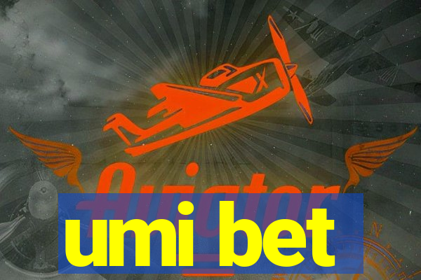 umi bet