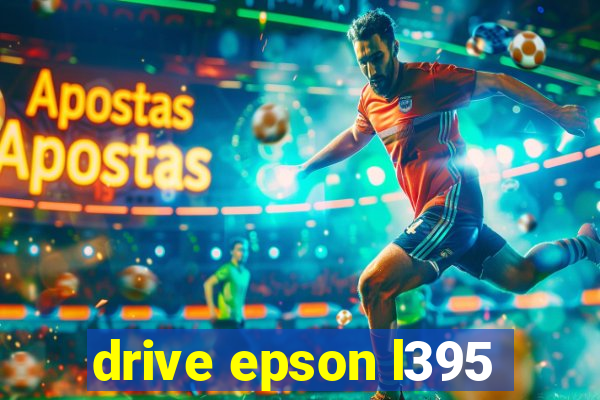 drive epson l395