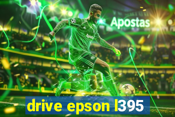 drive epson l395