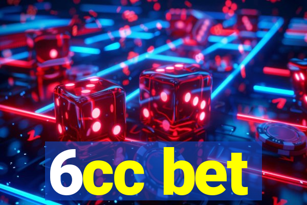 6cc bet