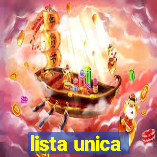 lista unica