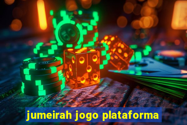 jumeirah jogo plataforma