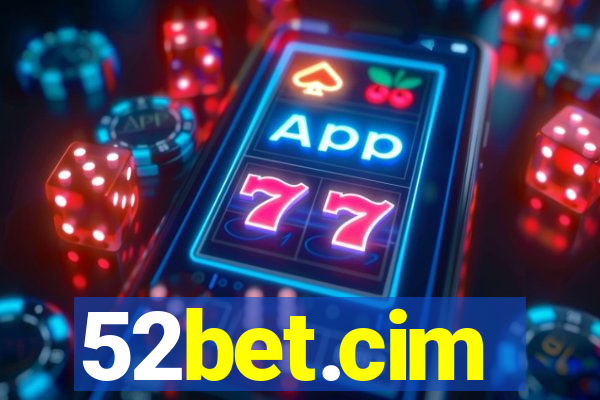 52bet.cim