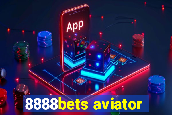 8888bets aviator