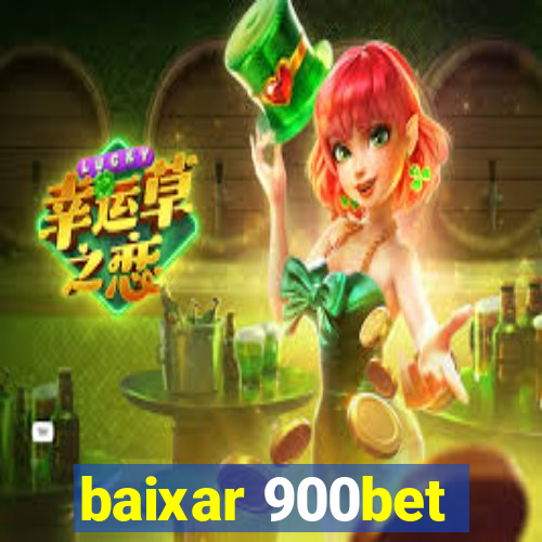 baixar 900bet