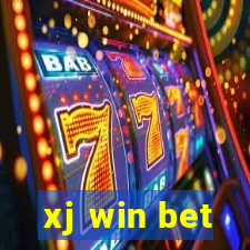 xj win bet