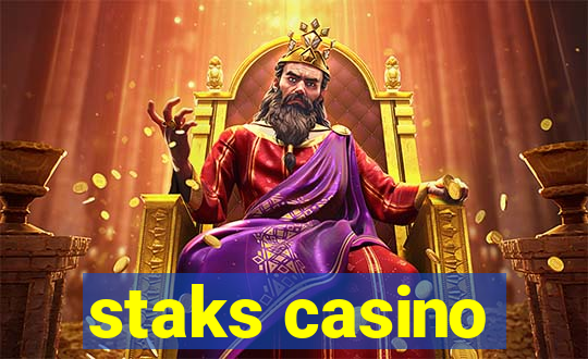 staks casino