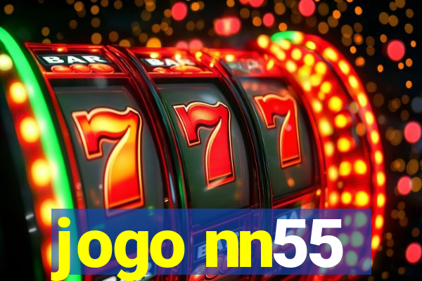 jogo nn55