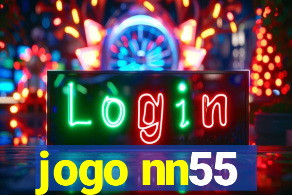 jogo nn55