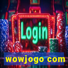 wowjogo com