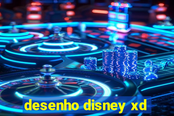 desenho disney xd