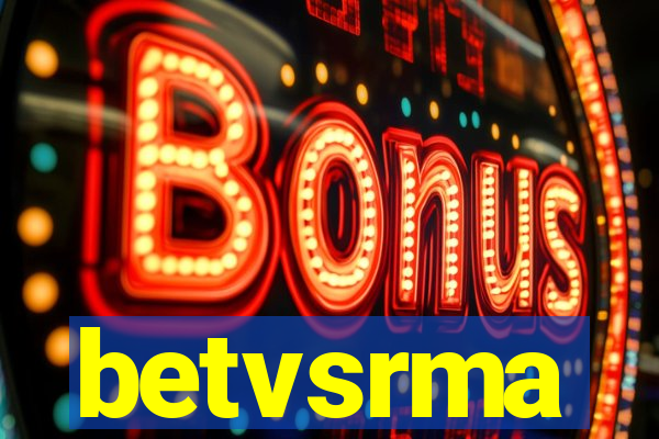 betvsrma