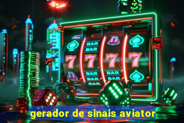 gerador de sinais aviator