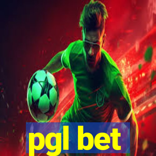 pgl bet