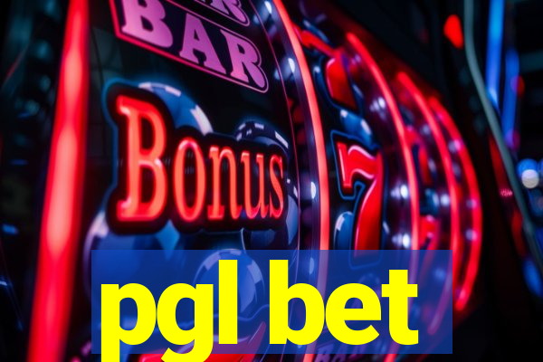 pgl bet