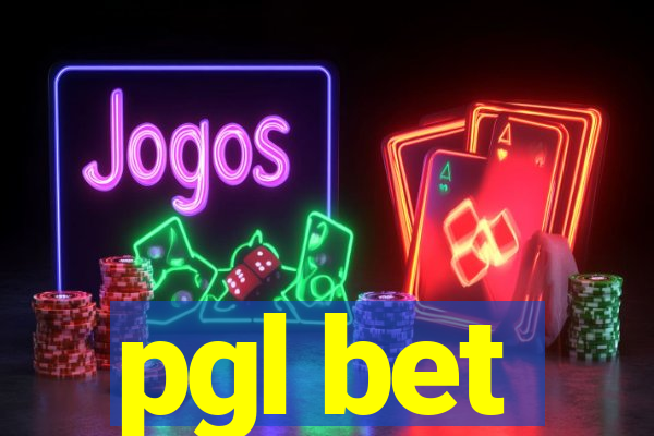 pgl bet