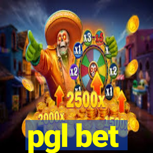 pgl bet