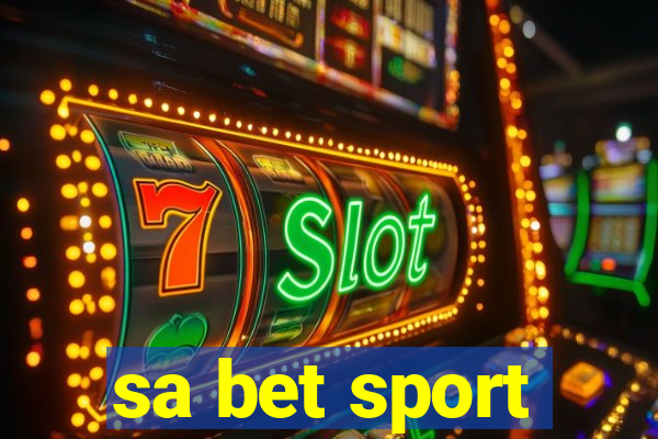 sa bet sport