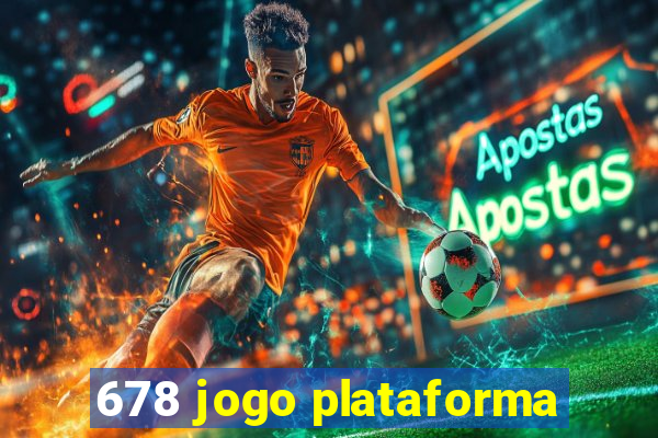 678 jogo plataforma