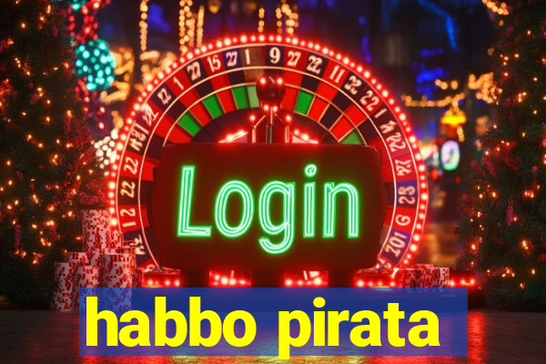 habbo pirata