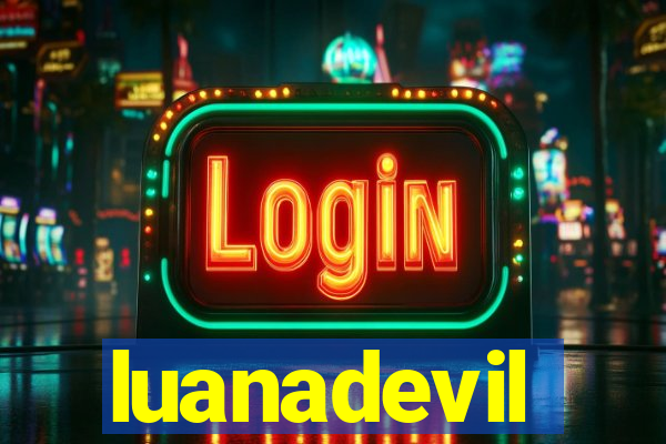luanadevil