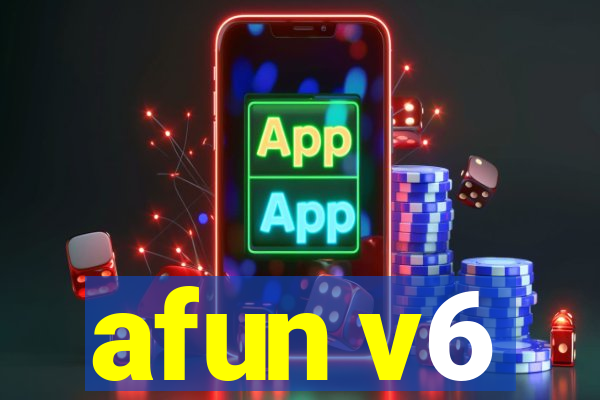 afun v6