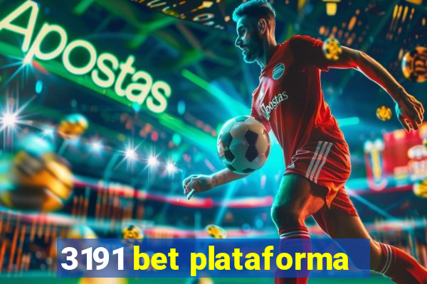 3191 bet plataforma