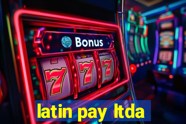 latin pay ltda