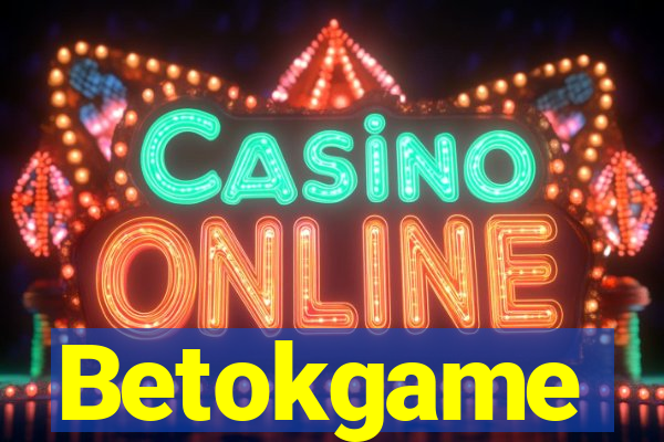 Betokgame