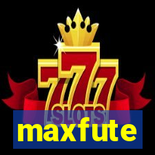maxfute