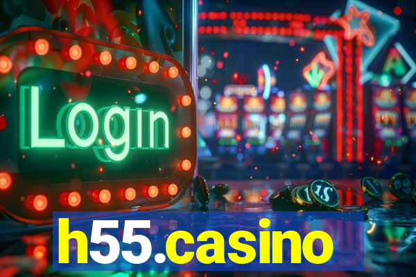 h55.casino