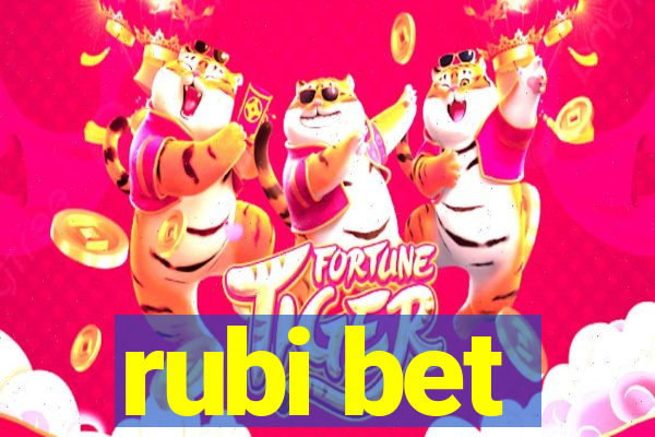 rubi bet