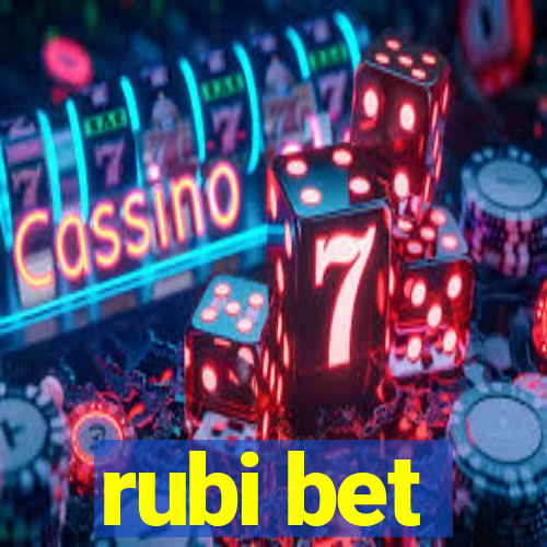 rubi bet
