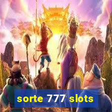 sorte 777 slots