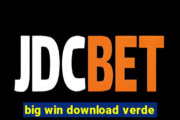 big win download verde