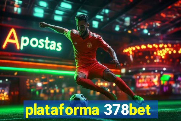 plataforma 378bet