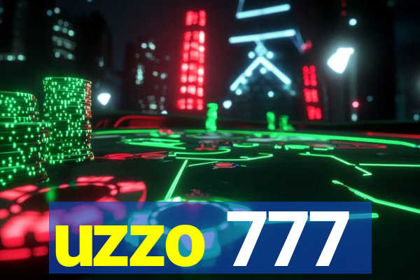 uzzo 777