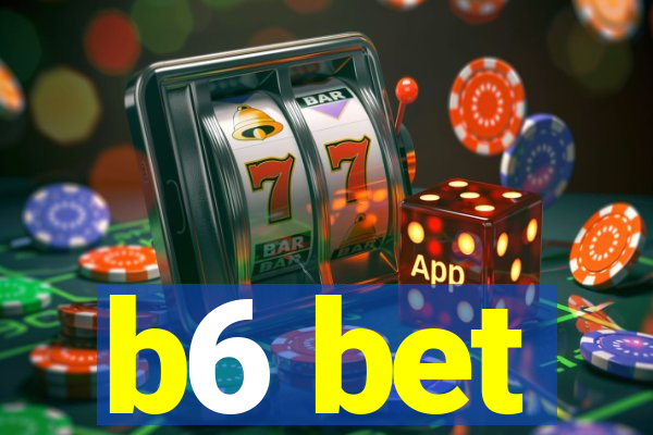 b6 bet