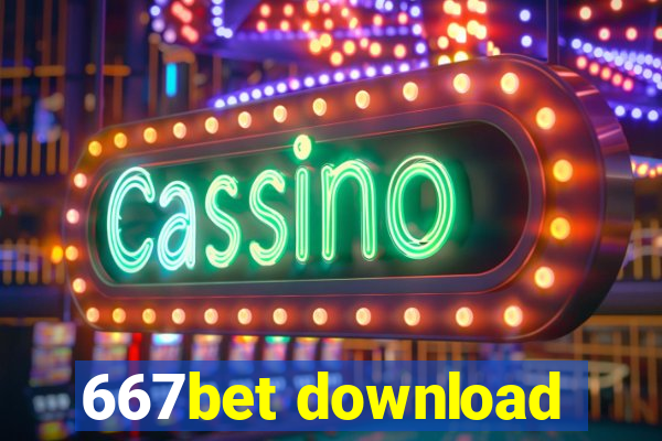 667bet download