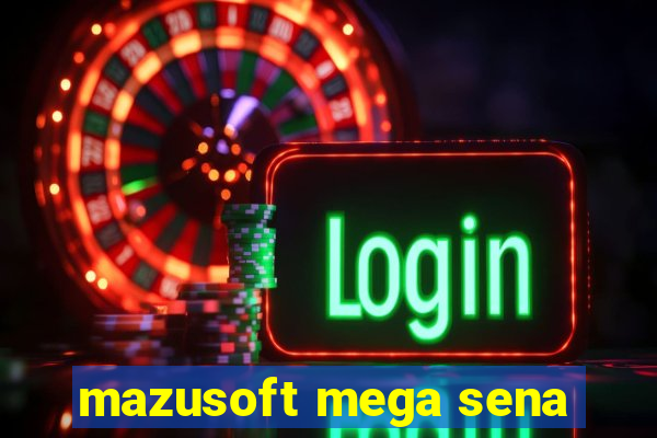 mazusoft mega sena