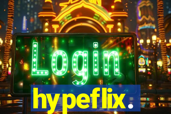 hypeflix.