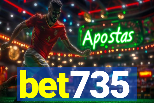 bet735
