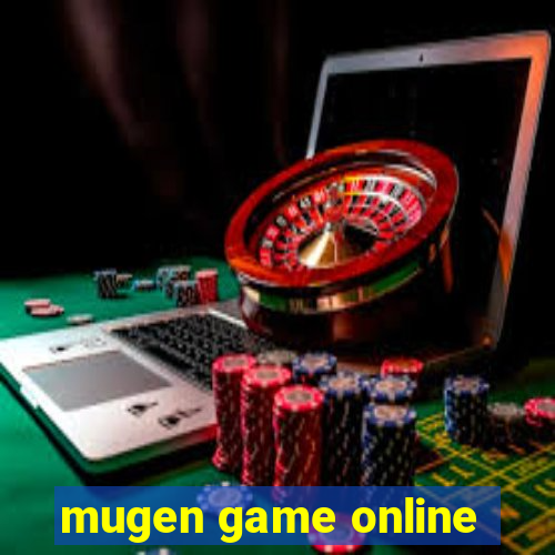 mugen game online