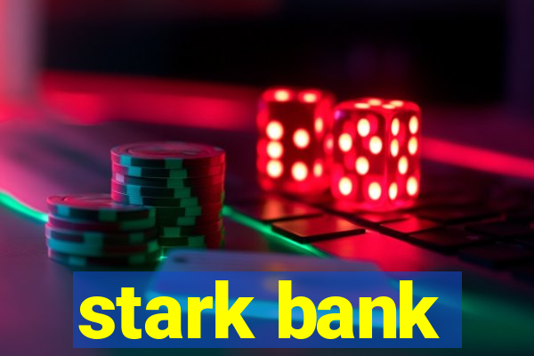 stark bank