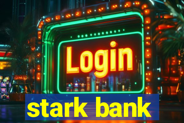 stark bank
