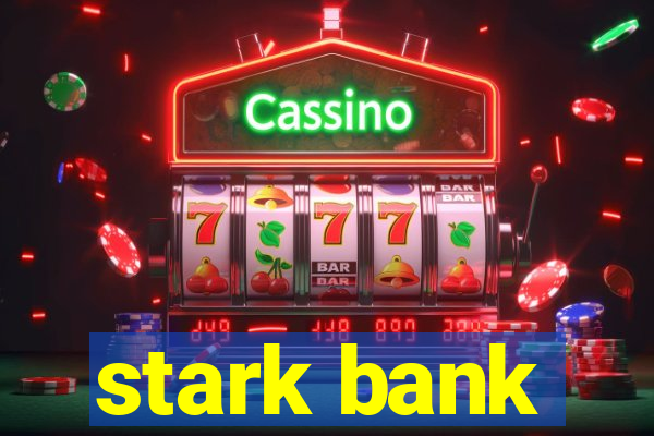 stark bank