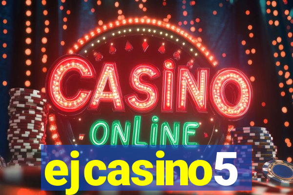 ejcasino5