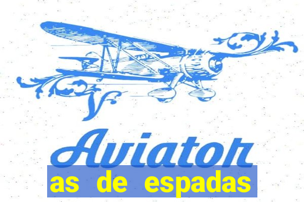 as de espadas tarot amor