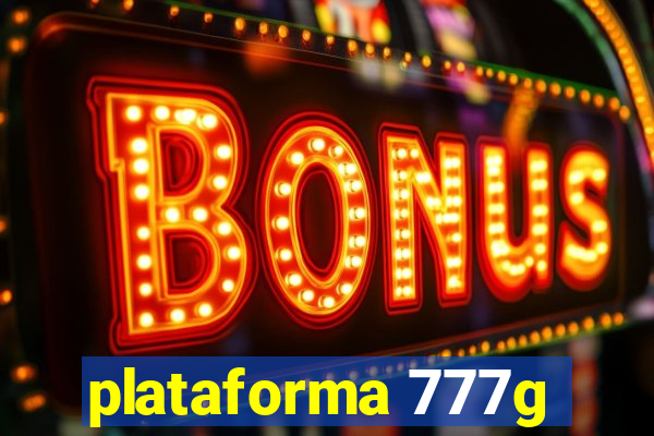 plataforma 777g