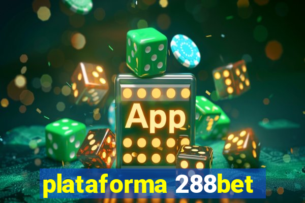 plataforma 288bet